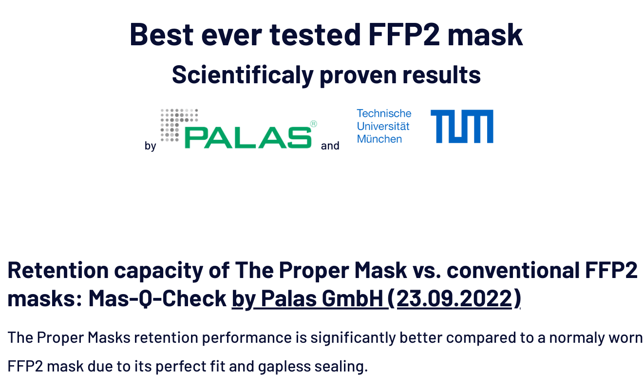 Werbeaussage des Herstellers: beste je getestete FFP2-Maske, wissenschaftlich belegt durch PALAS und die TU München